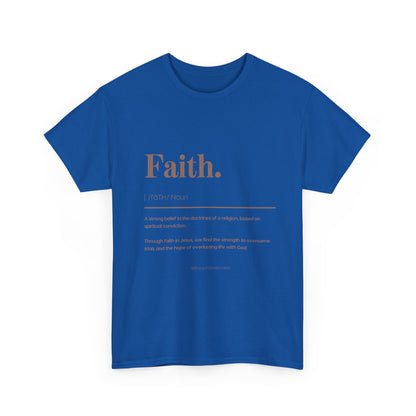 Faith Definition T-Shirt
