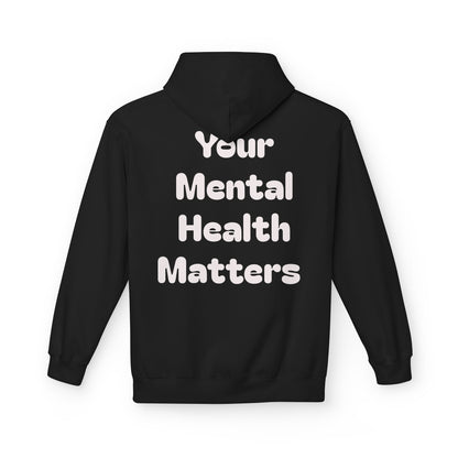 Your Mental Health Matters Hoodie
