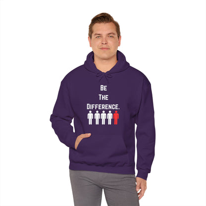 Be The Difference. Hoodie