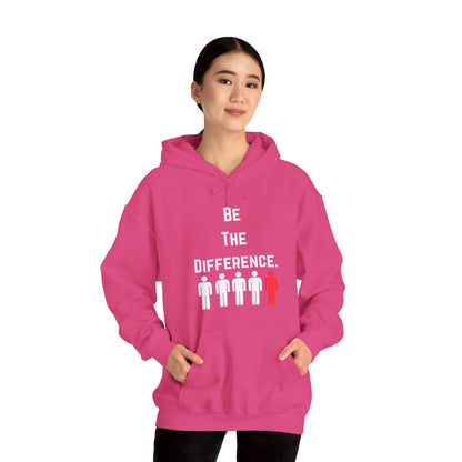Be The Difference. Hoodie