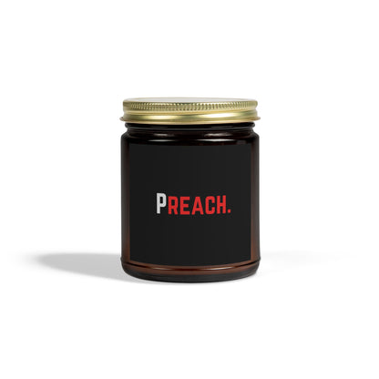 PREACH. Scented Candles, Coconut Apricot Wax (4oz, 9oz)