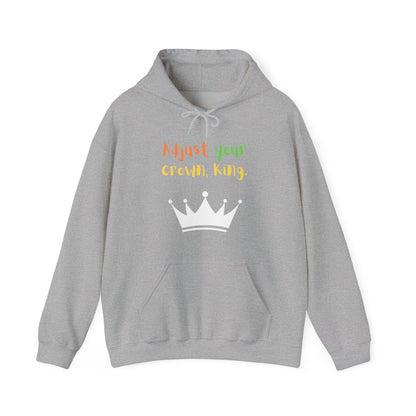 Adjust your crown, King. Hoodie