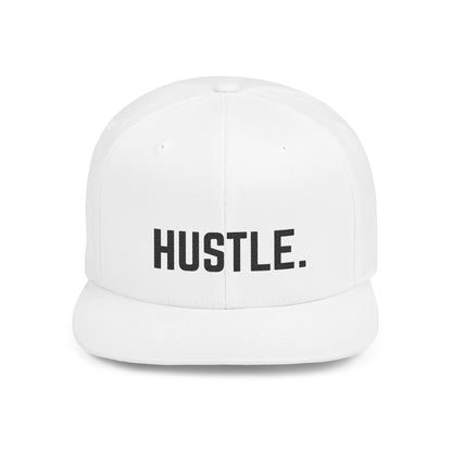 Hustle Flat Bill Snapback Hat