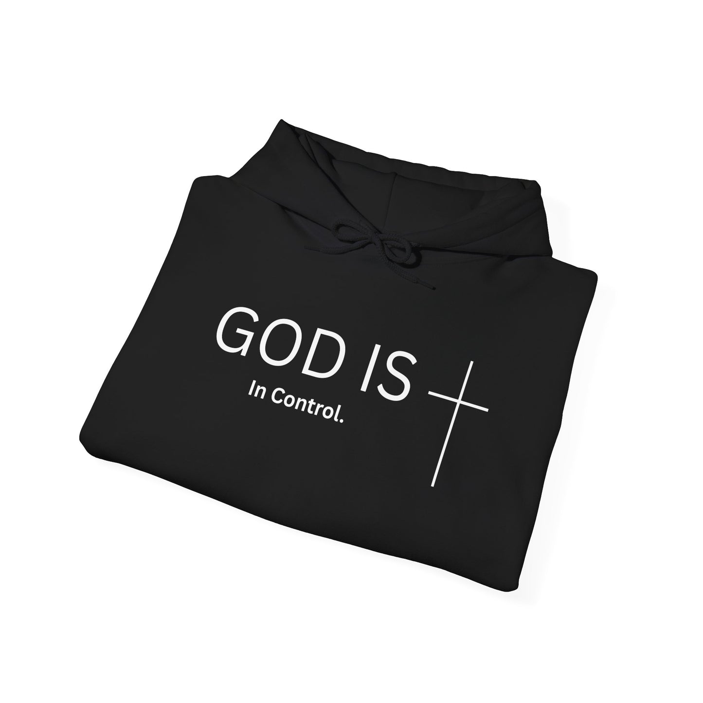 God Is In Control Hoodie