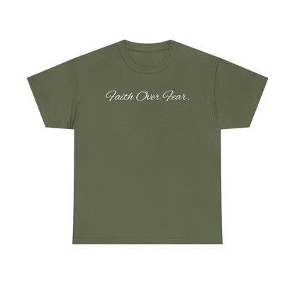 Faith Over Fear T-Shirt