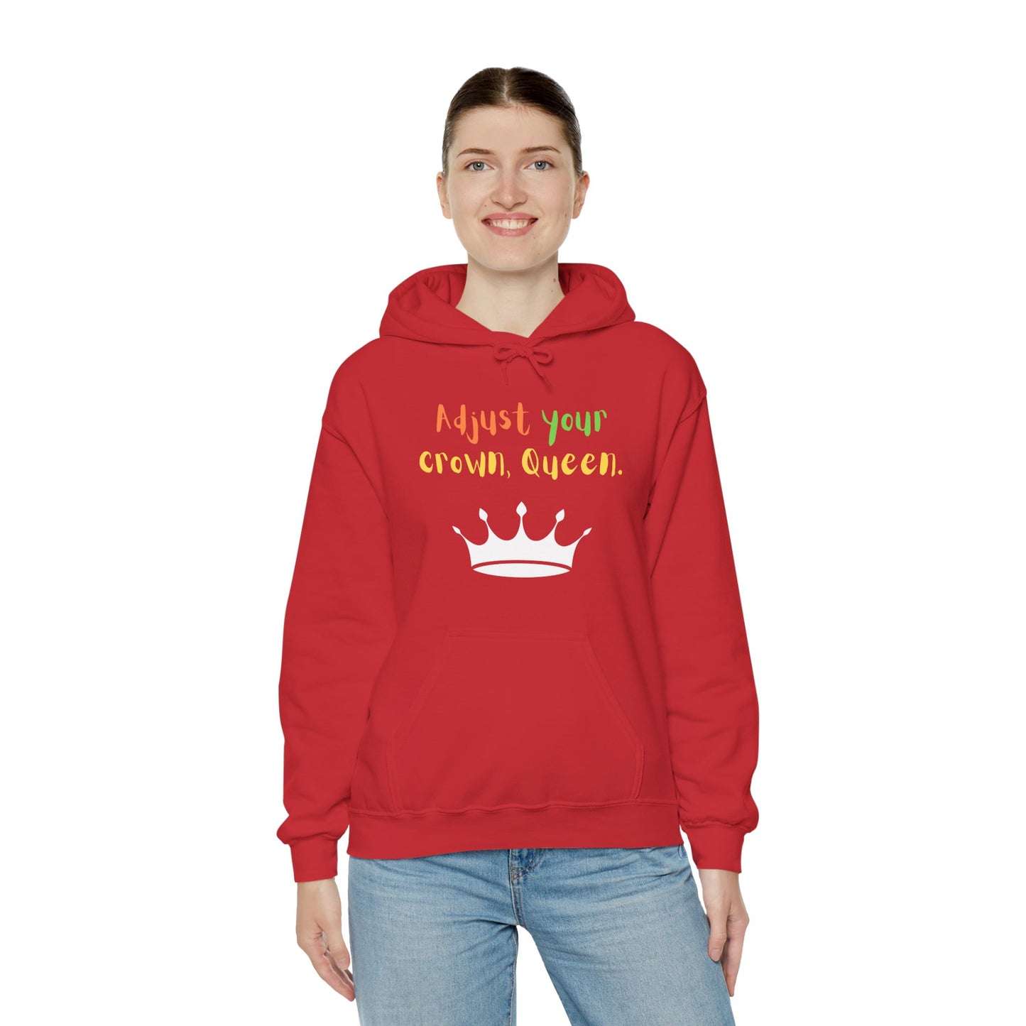 Adjust your crown, Queen. Hoodie