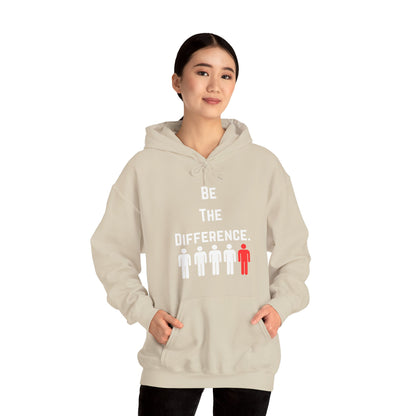 Be The Difference. Hoodie