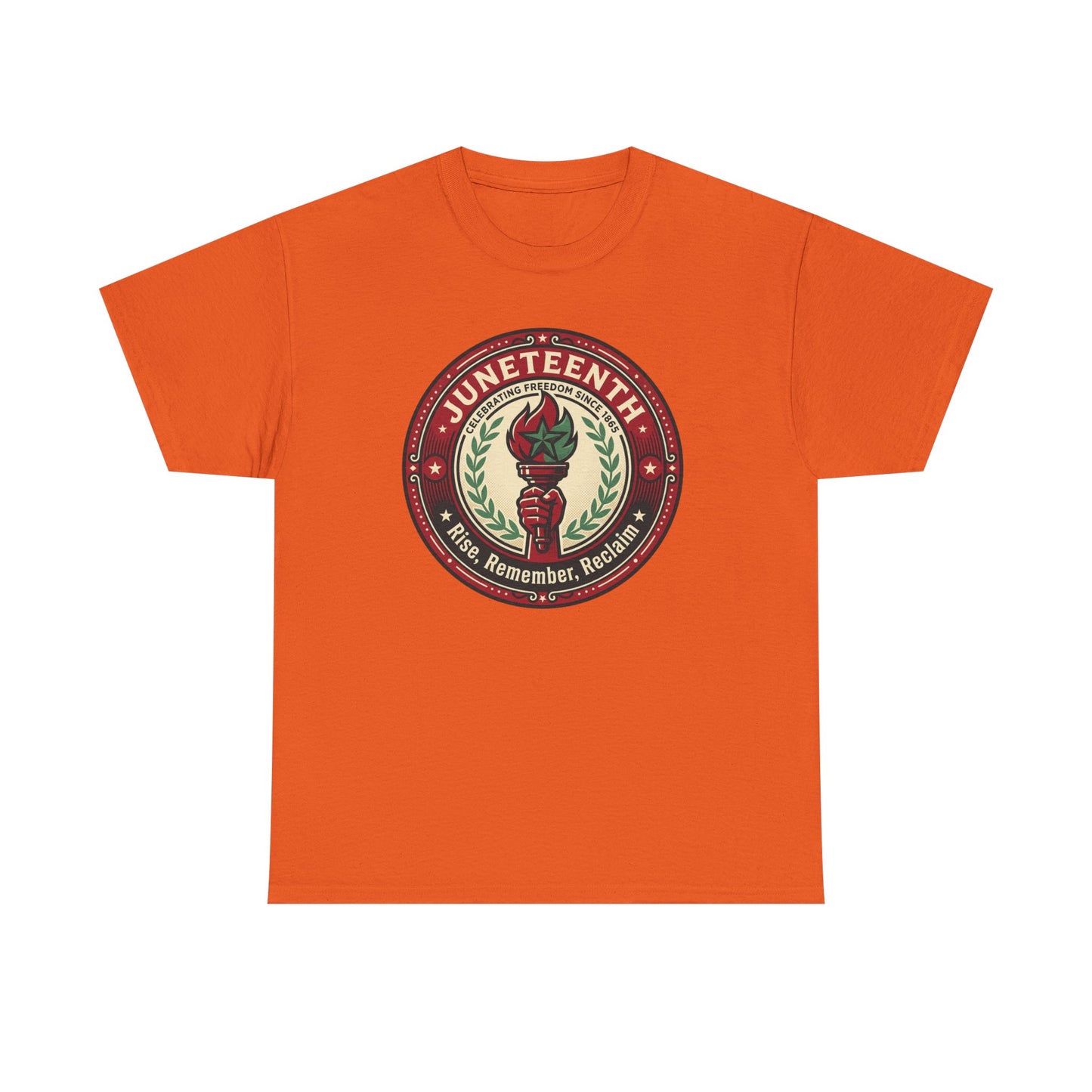 Juneteenth "Rise, Remember, Reclaim" Tee Shirt