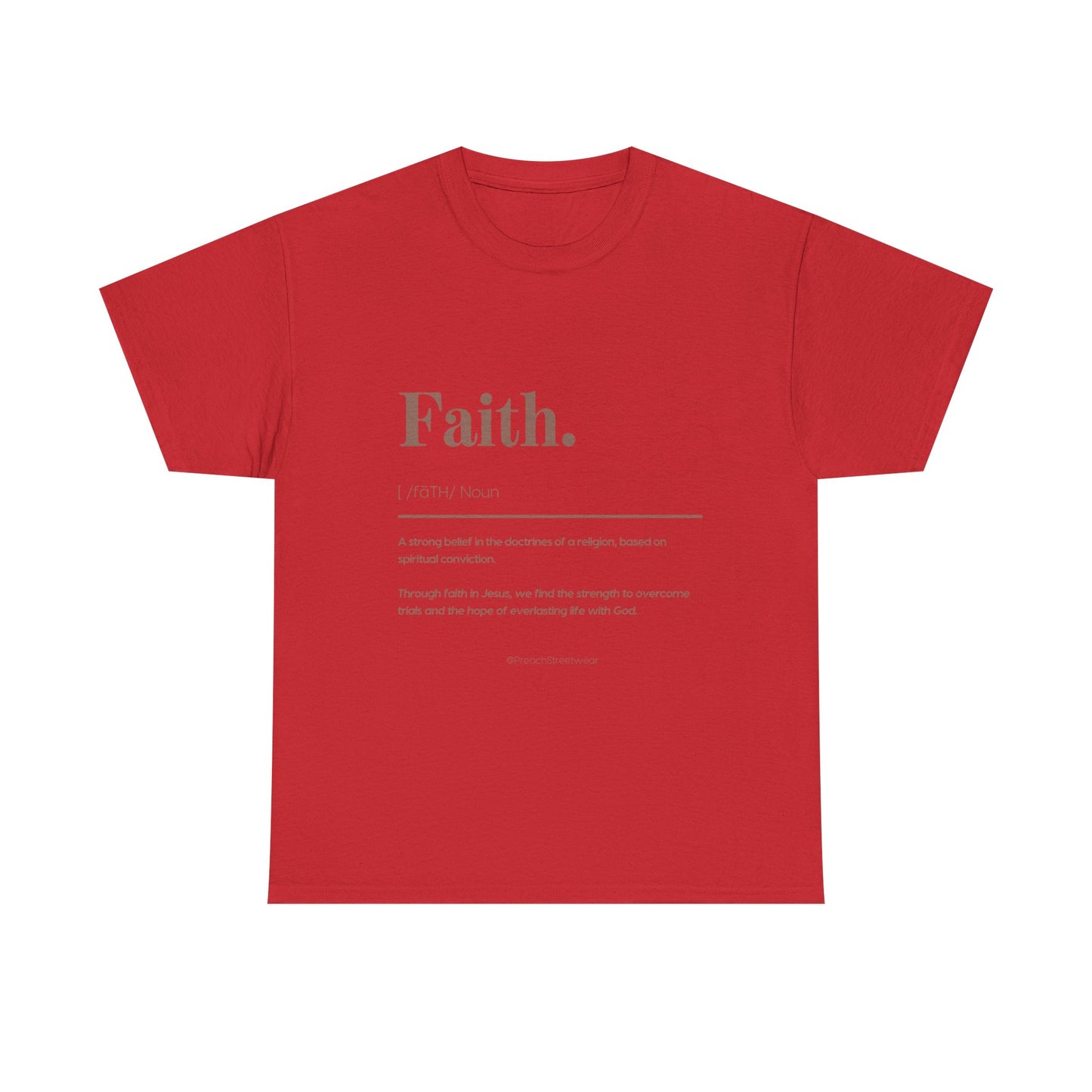 Faith Definition T-Shirt