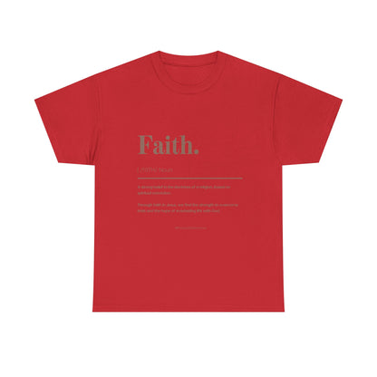 Faith Definition T-Shirt