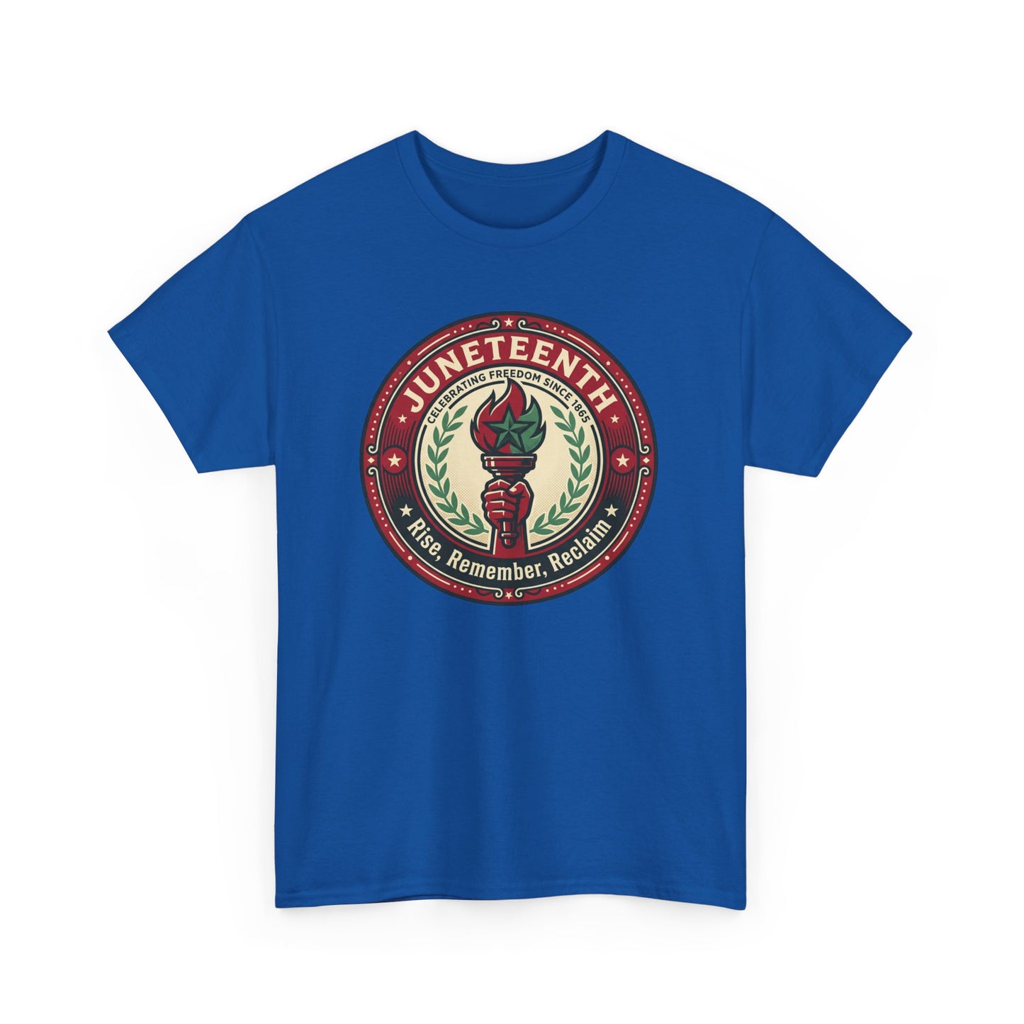 Juneteenth "Rise, Remember, Reclaim" Tee Shirt