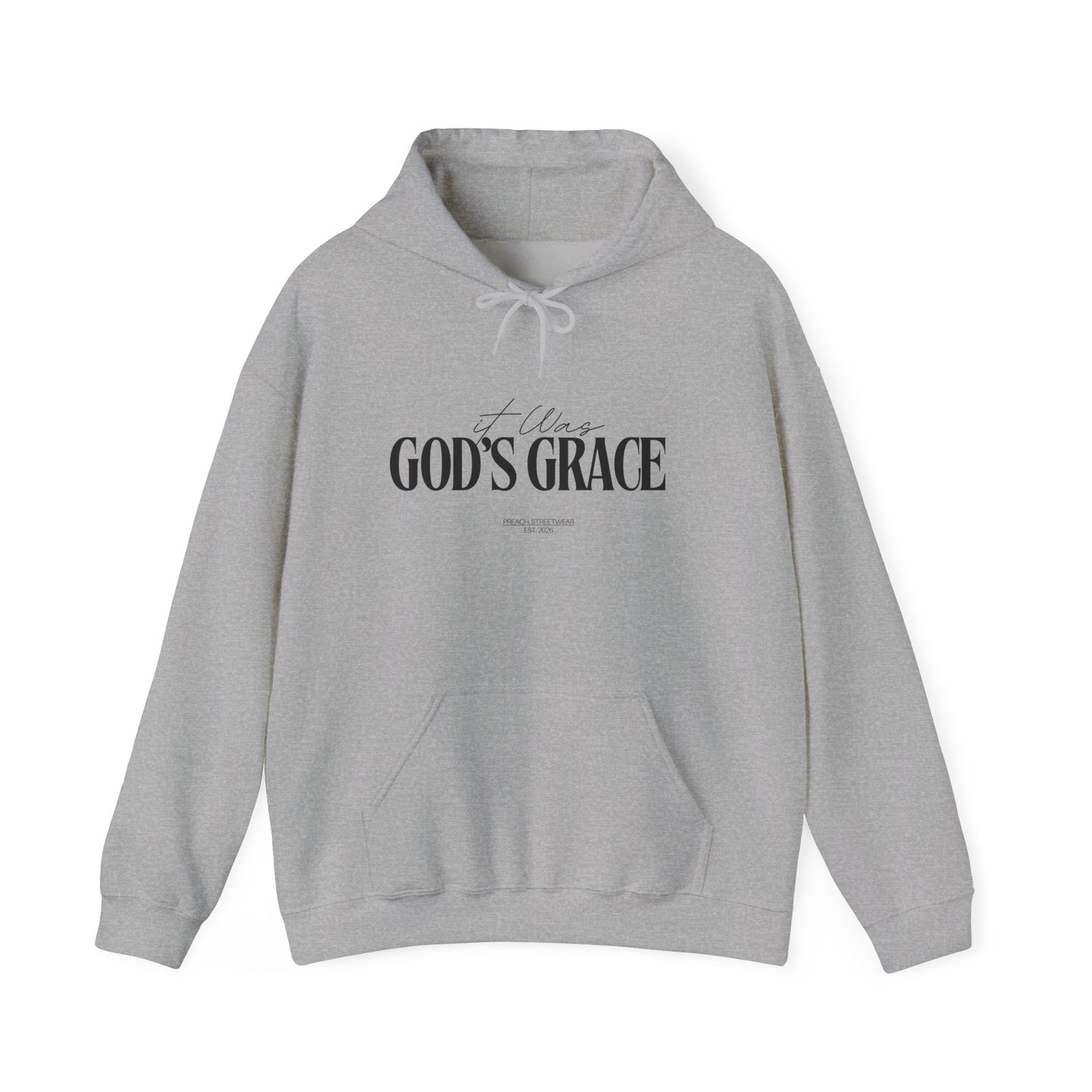 It was God's Grace Hoodie