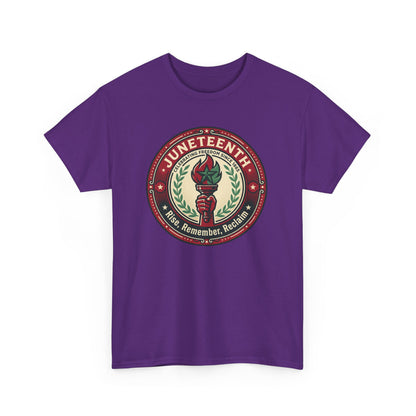 Juneteenth "Rise, Remember, Reclaim" Tee Shirt