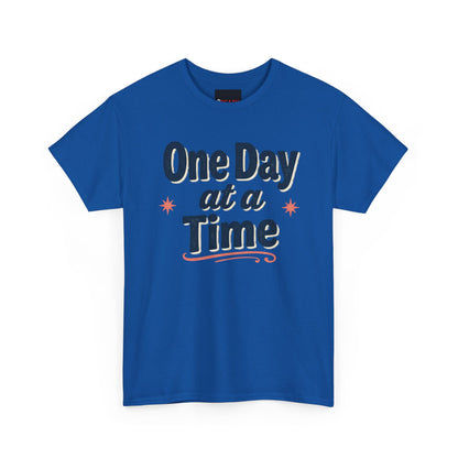 One Day at a Time T‑Shirt