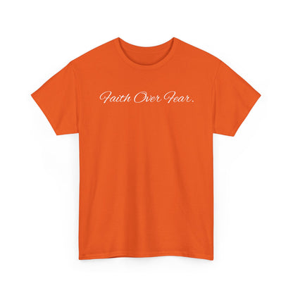 Faith Over Fear T-Shirt