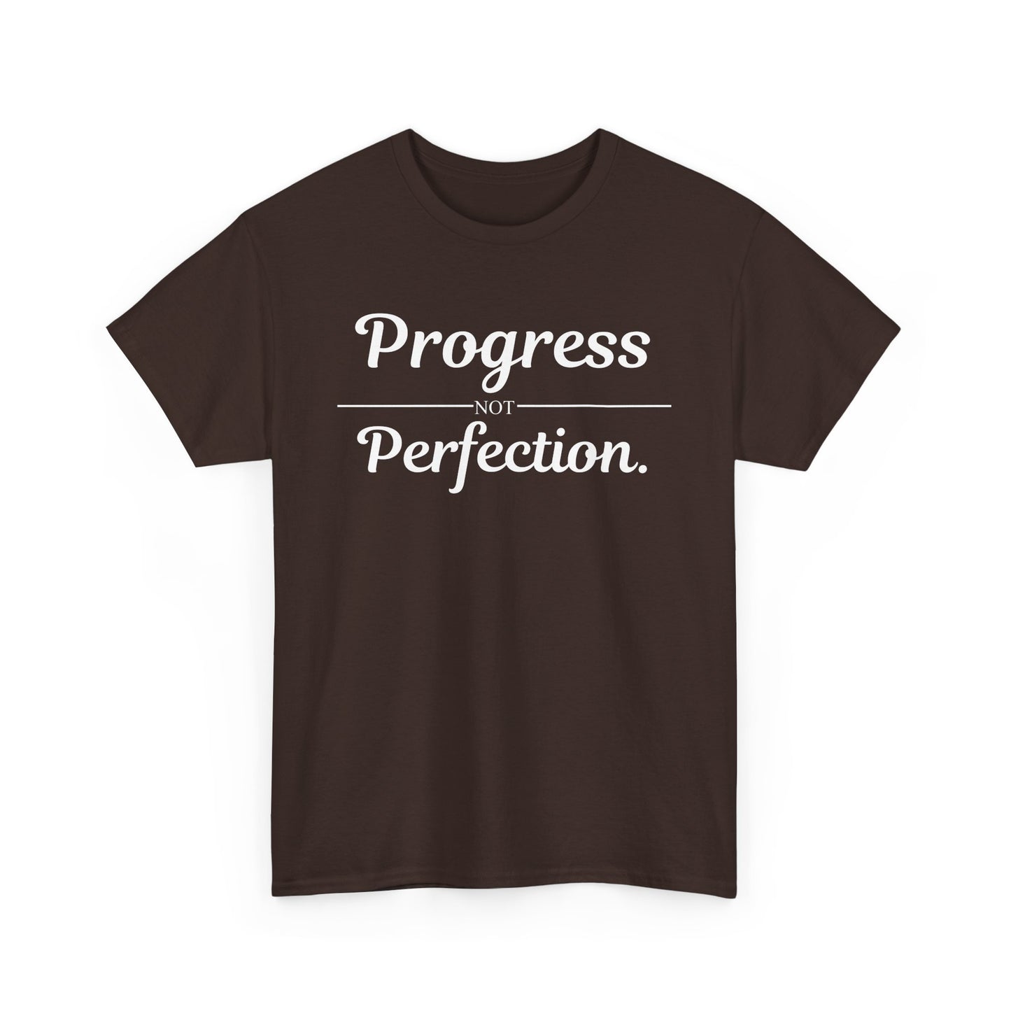 Progress Not Perfection T-Shirt