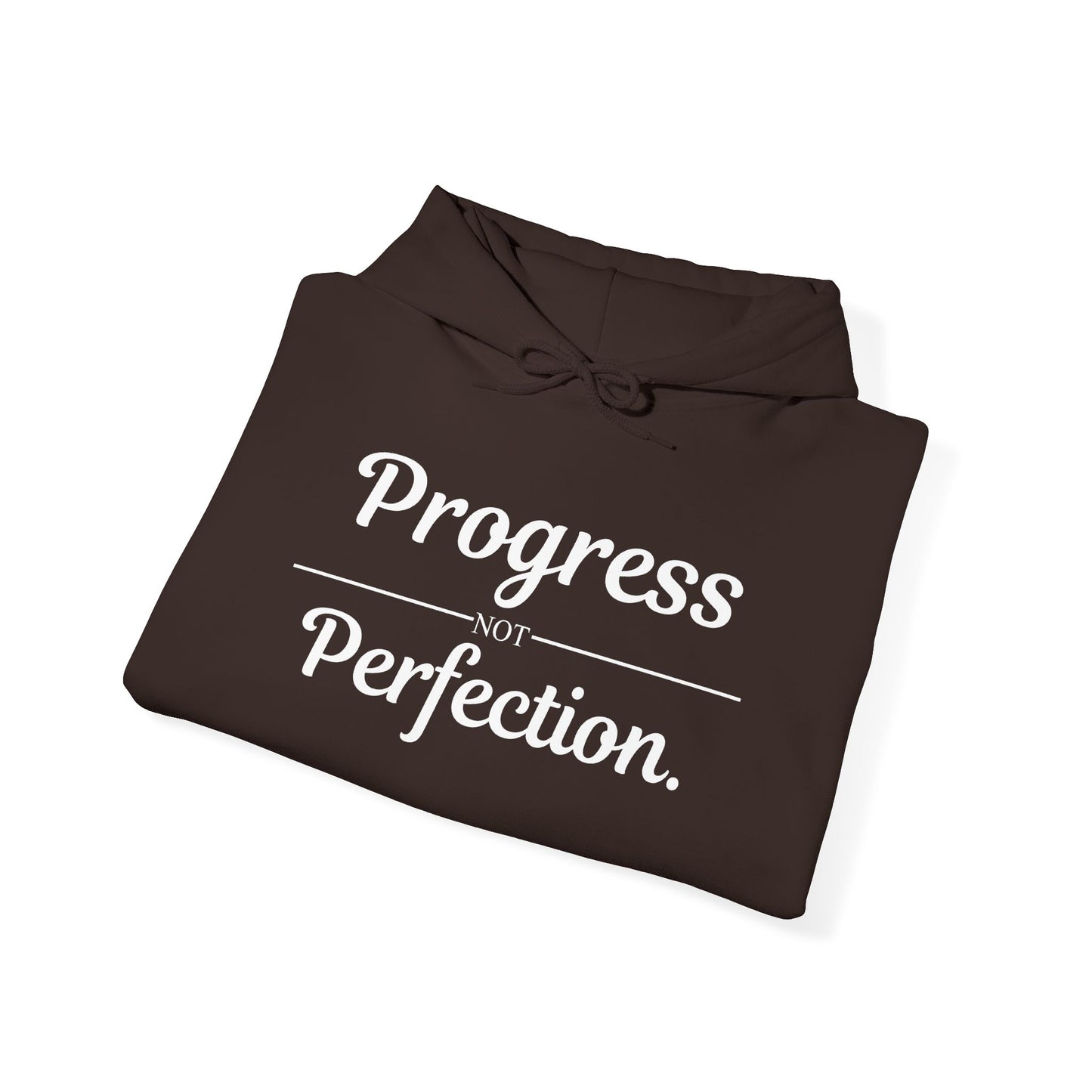 Progress Not Perfection Hoodie