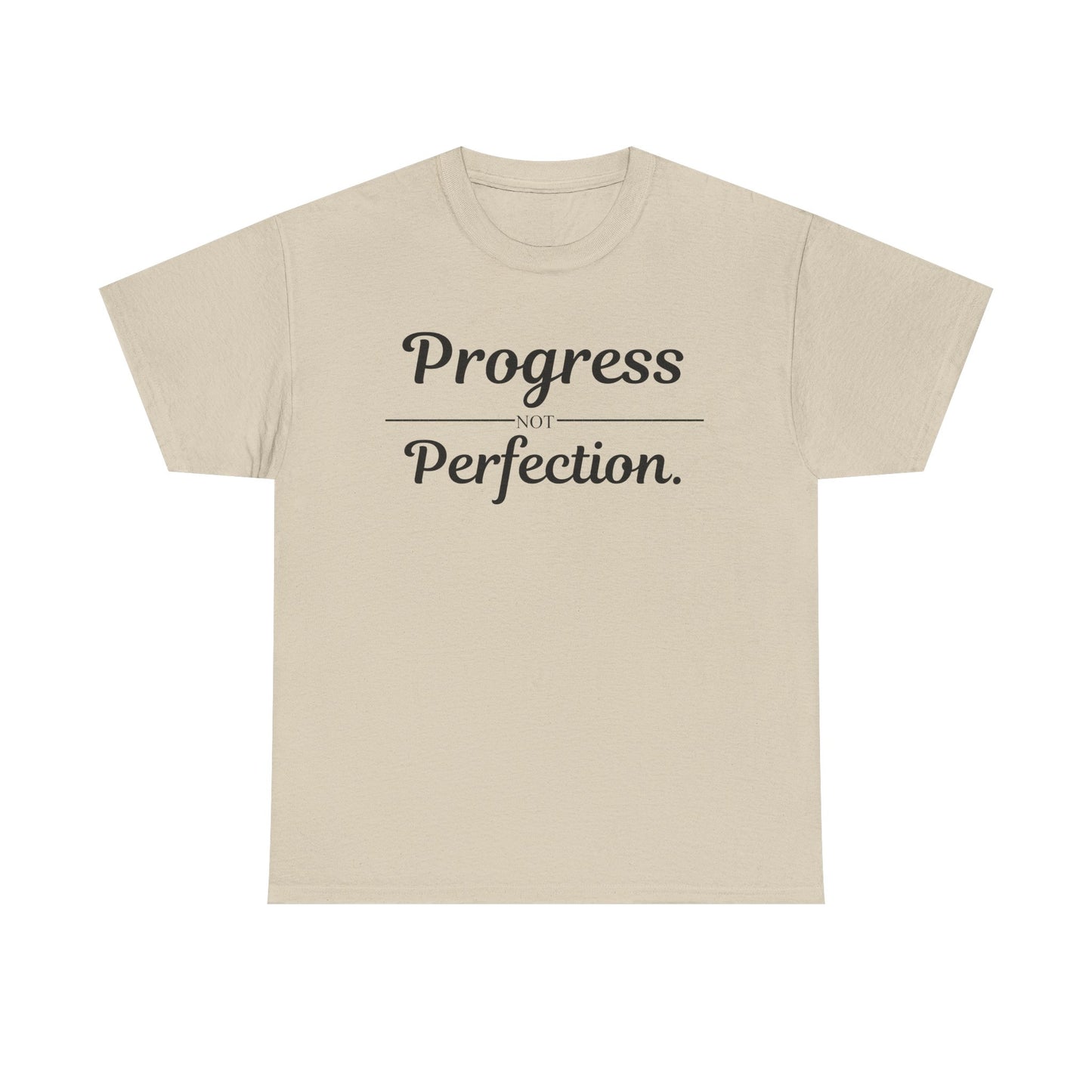 Progress Not Perfection T-Shirt