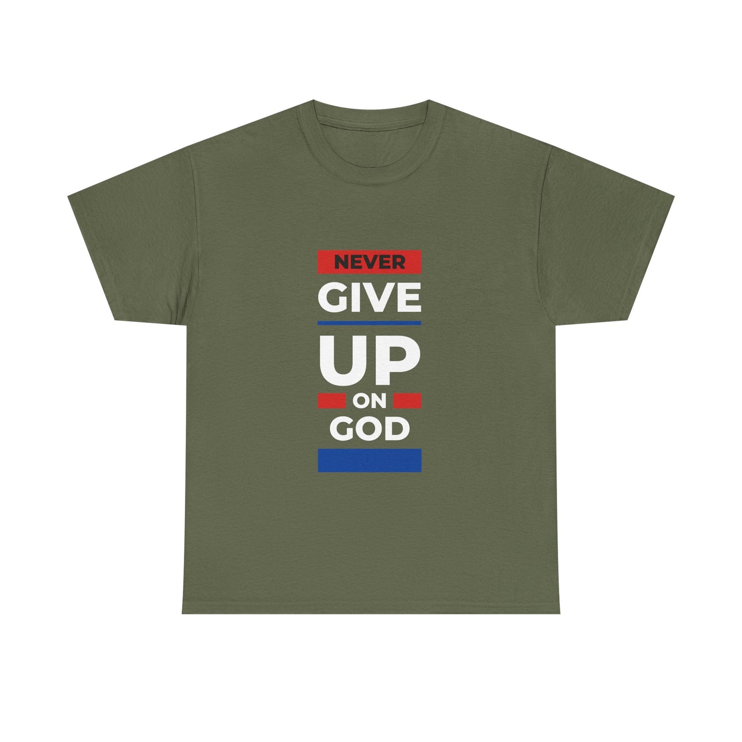 Don't Give Up on God T-Shirt