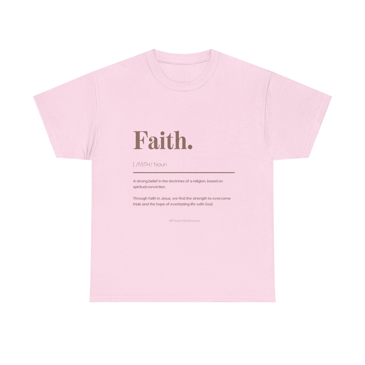 Faith Definition T-Shirt