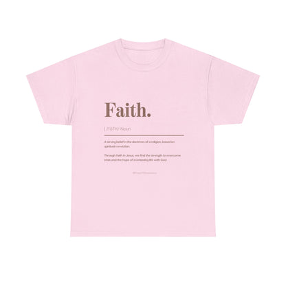 Faith Definition T-Shirt