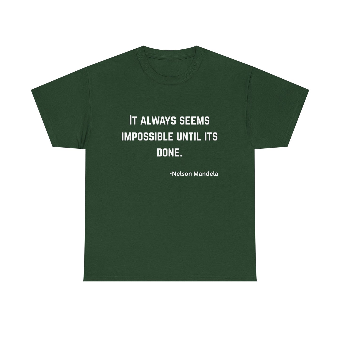 Nelson Mandela Quoted T-Shirt
