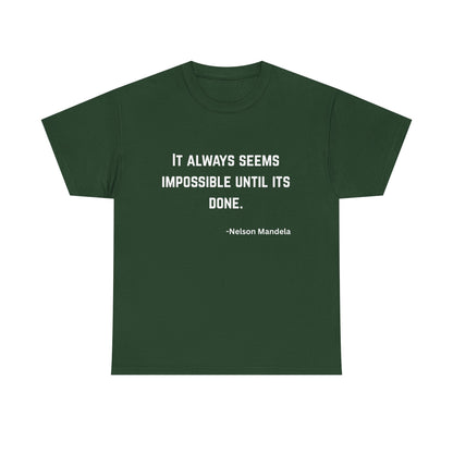 Nelson Mandela Quoted T-Shirt