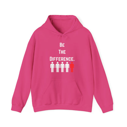 Be The Difference. Hoodie