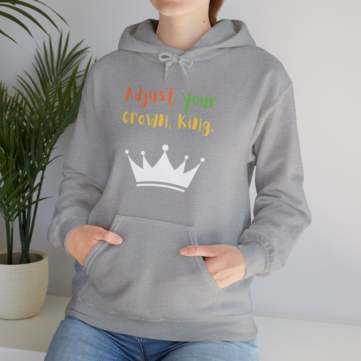 Adjust your crown, King. Hoodie