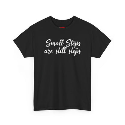 Small Steps Are Still Steps Hoodie