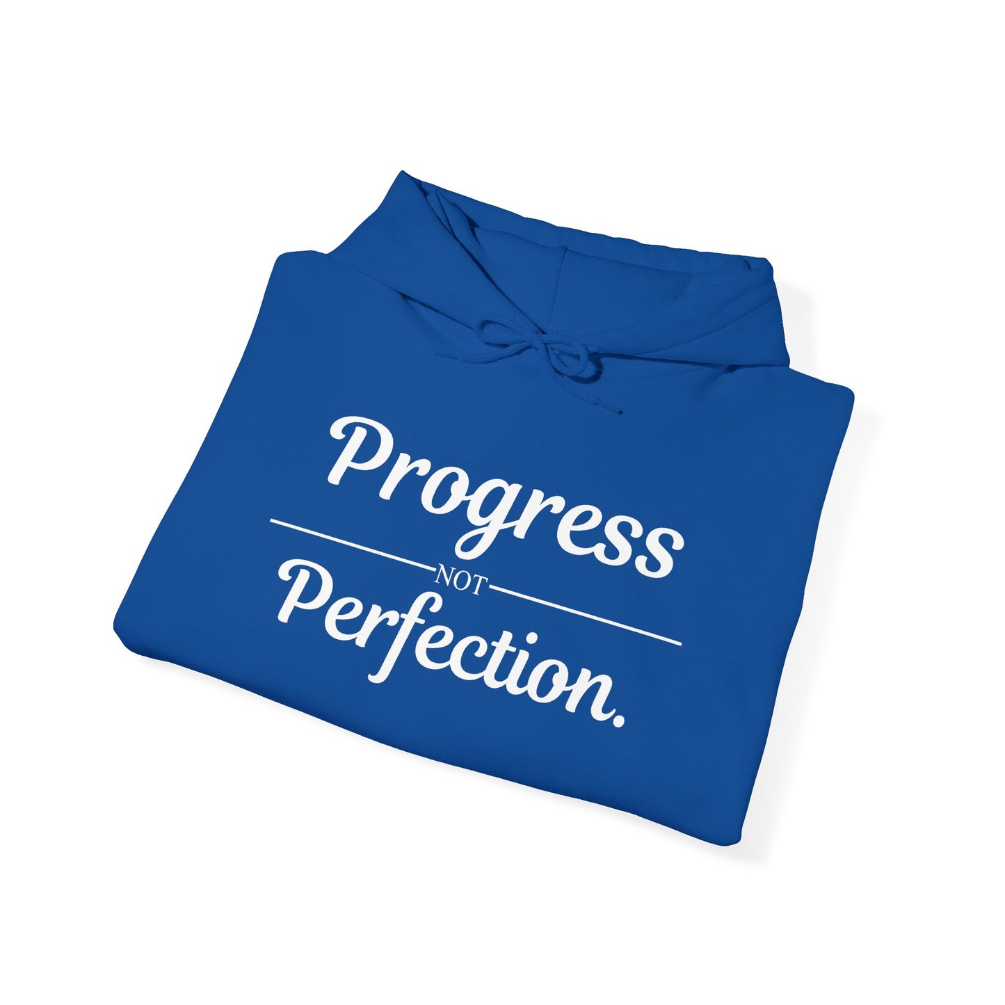 Progress Not Perfection Hoodie
