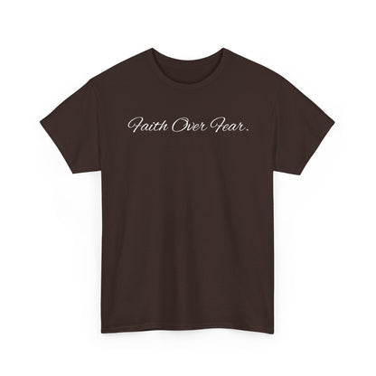 Faith Over Fear T-Shirt