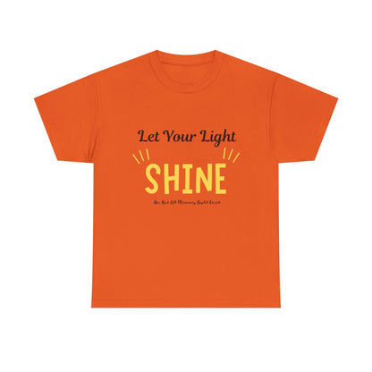 Let Your Light Shine T-Shirt