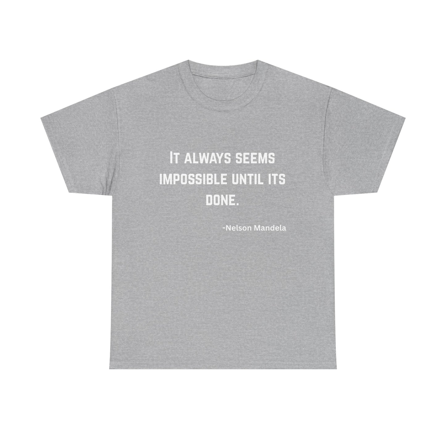 Nelson Mandela Quoted T-Shirt