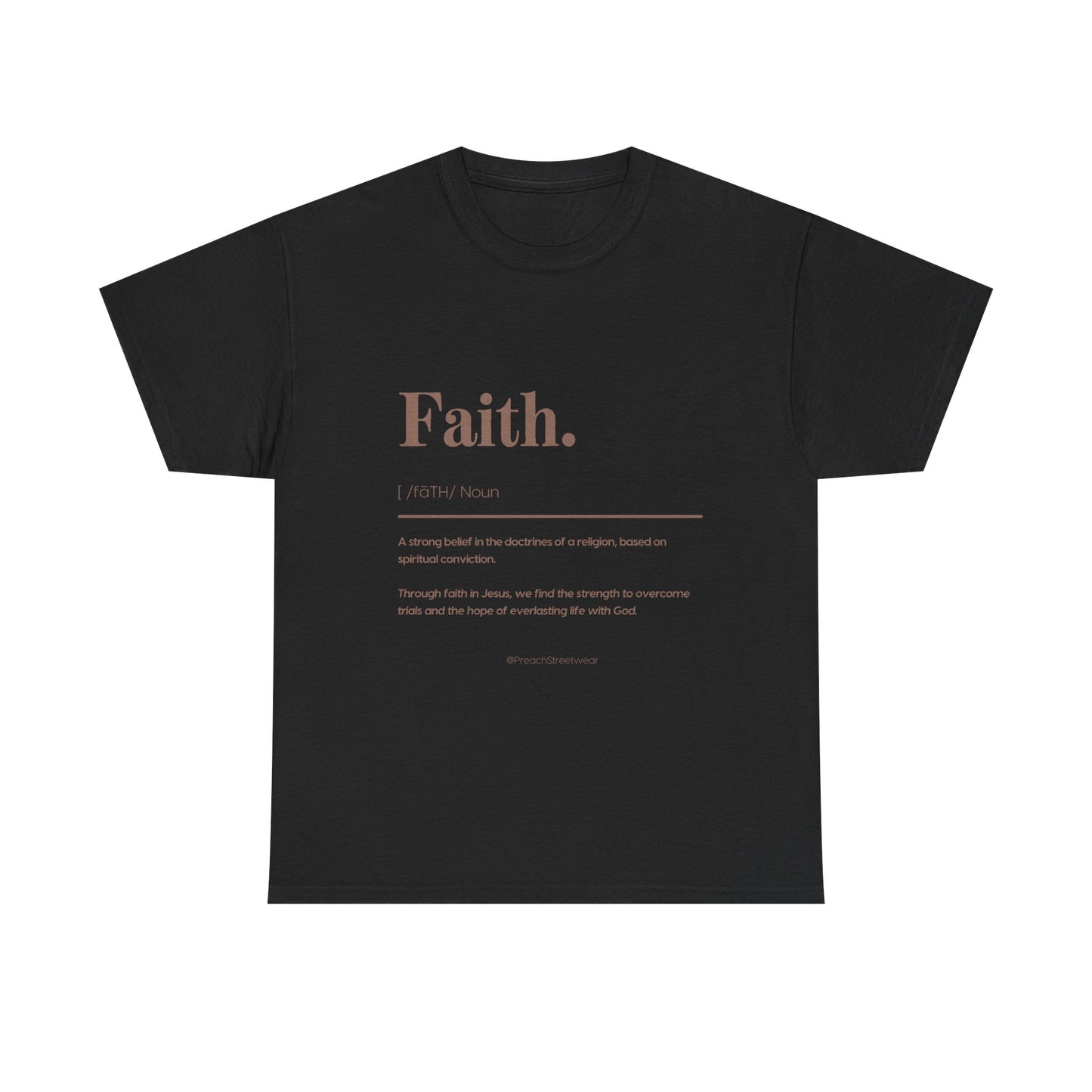 Faith Definition T-Shirt