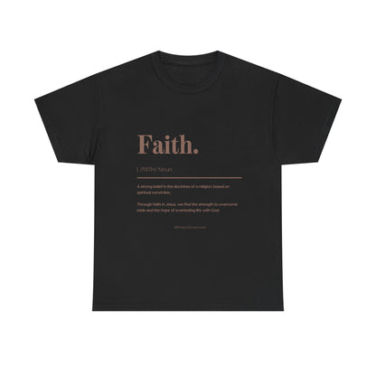 Faith Definition T-Shirt