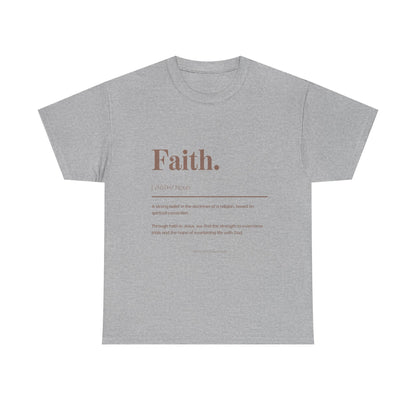 Faith Definition T-Shirt