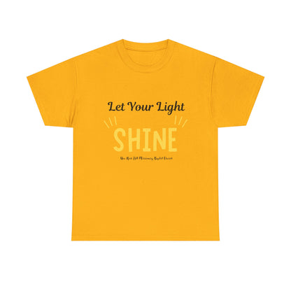 Let Your Light Shine T-Shirt