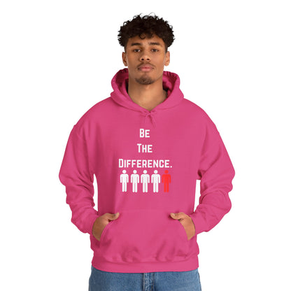 Be The Difference. Hoodie