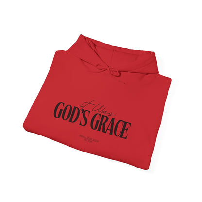 It was God's Grace Hoodie