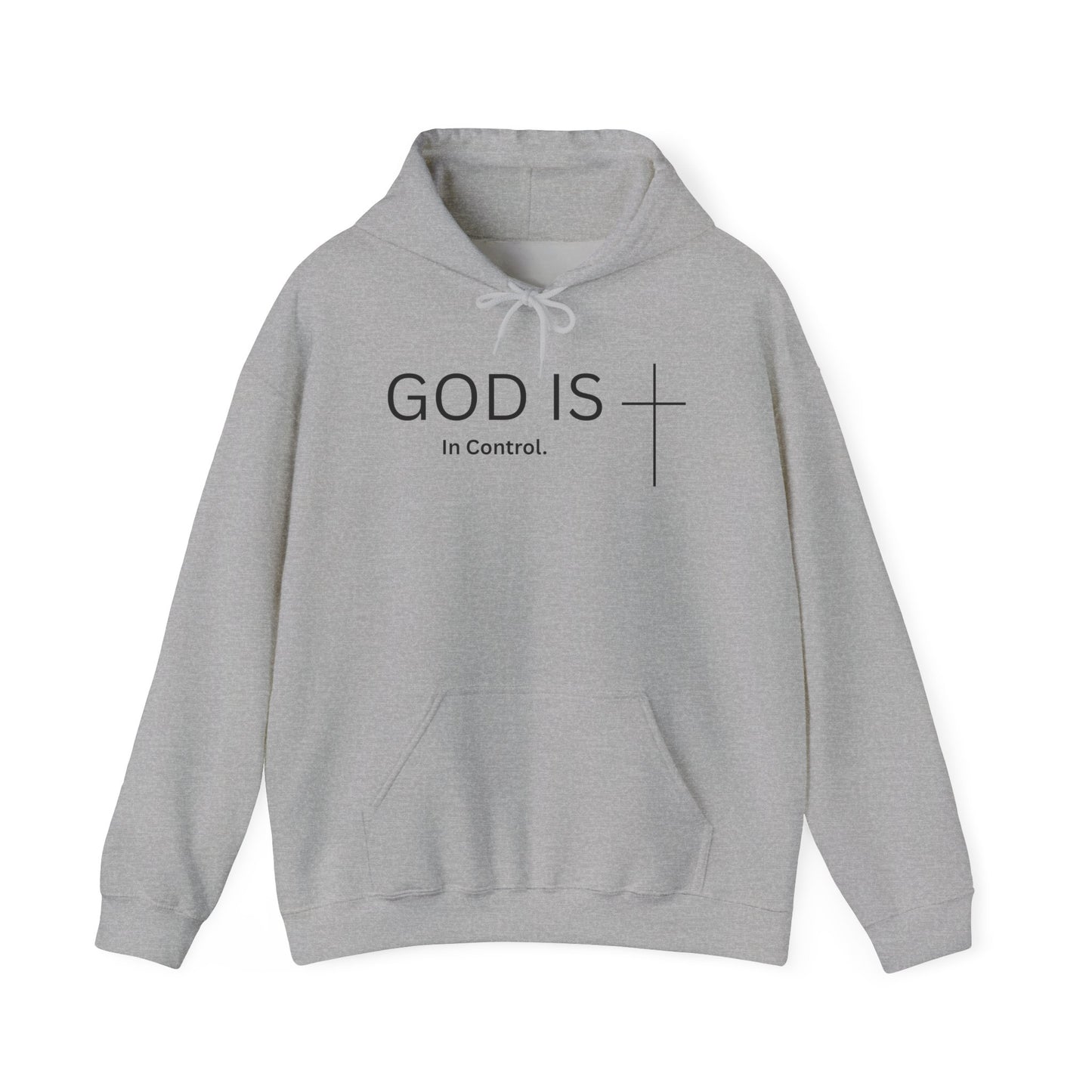 God Is In Control Hoodie