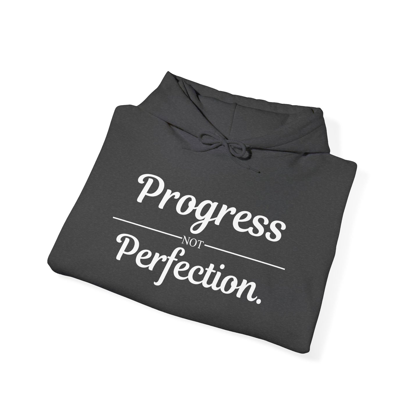 Progress Not Perfection Hoodie