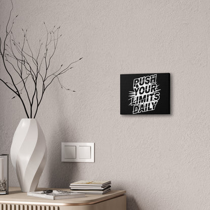 Push Your Limits Daily Art Canvas