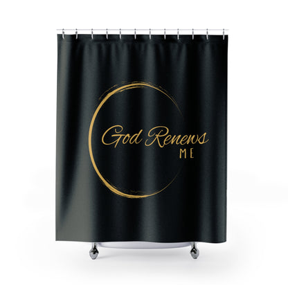 God Renews Me Shower Curtain