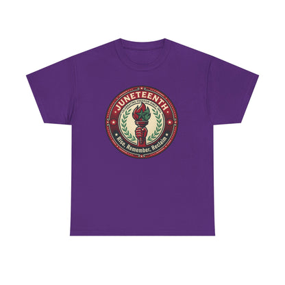 Juneteenth "Rise, Remember, Reclaim" Tee Shirt