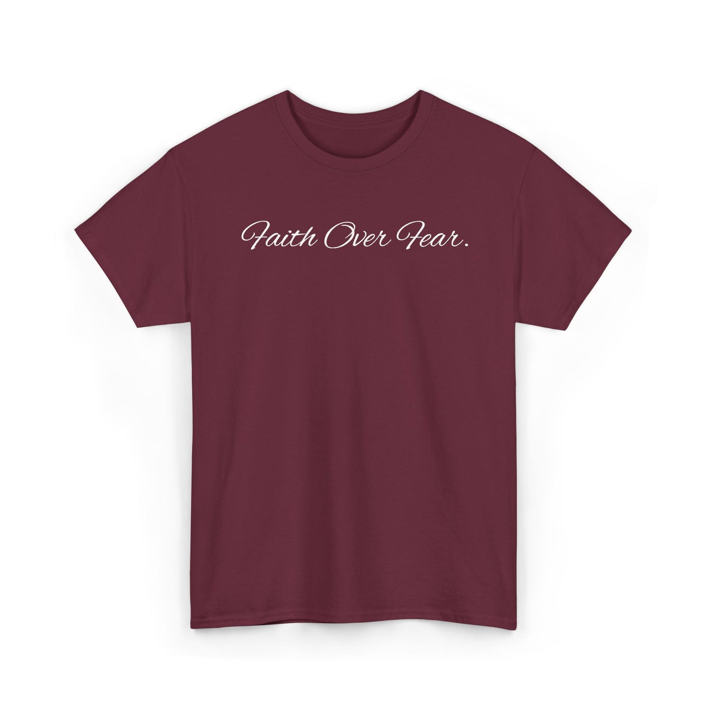 Faith Over Fear T-Shirt