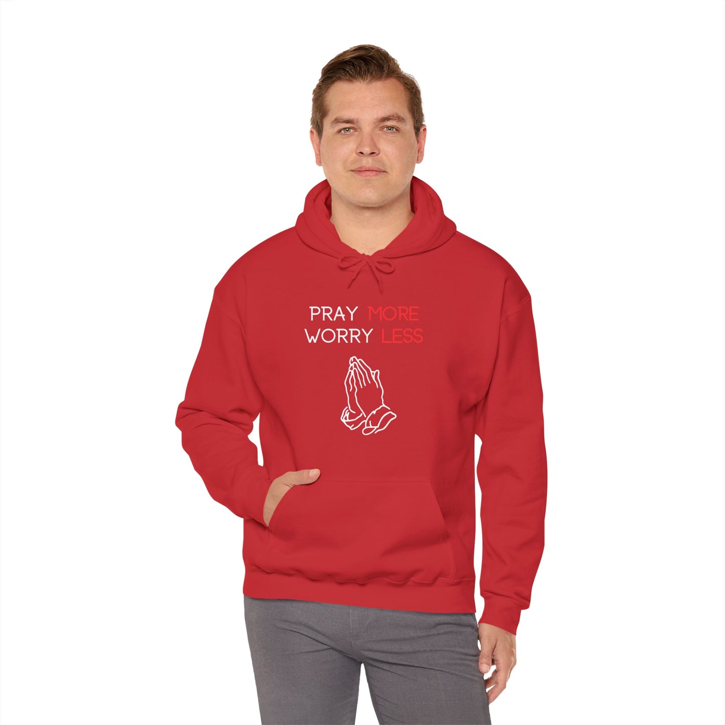 Pray more Worry Less Hoodie