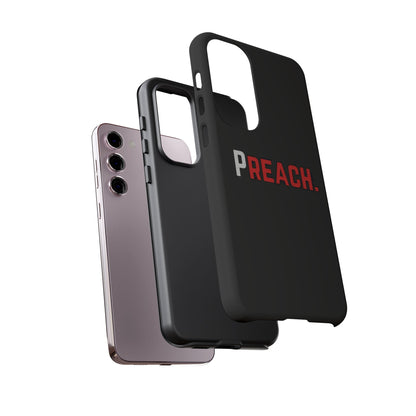 PREACH. Tough Phone Case
