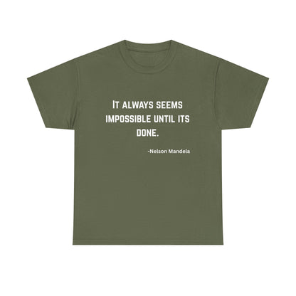 Nelson Mandela Quoted T-Shirt