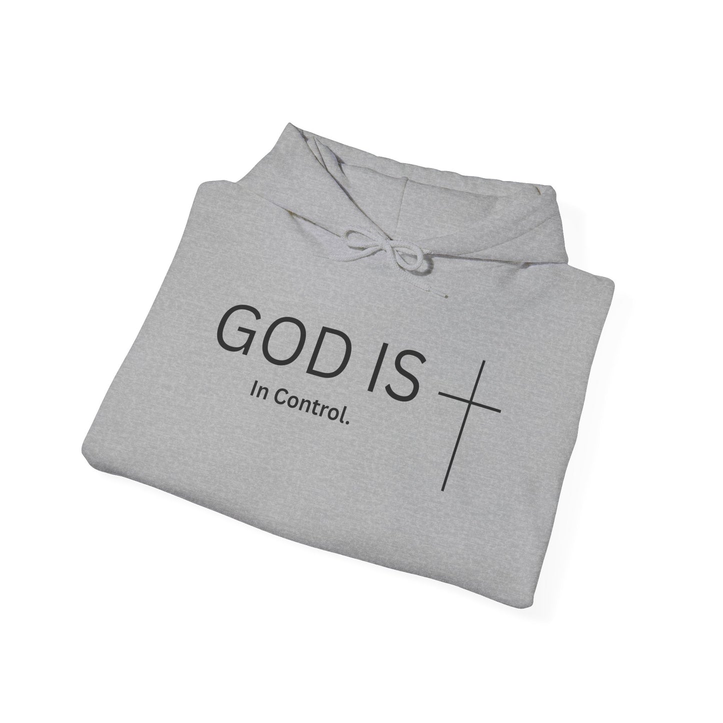God Is In Control Hoodie